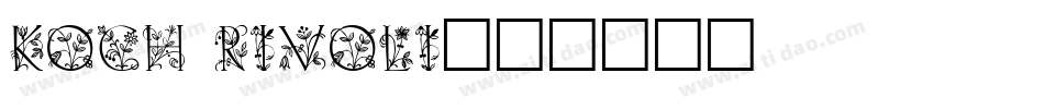 Koch Rivoli字体转换